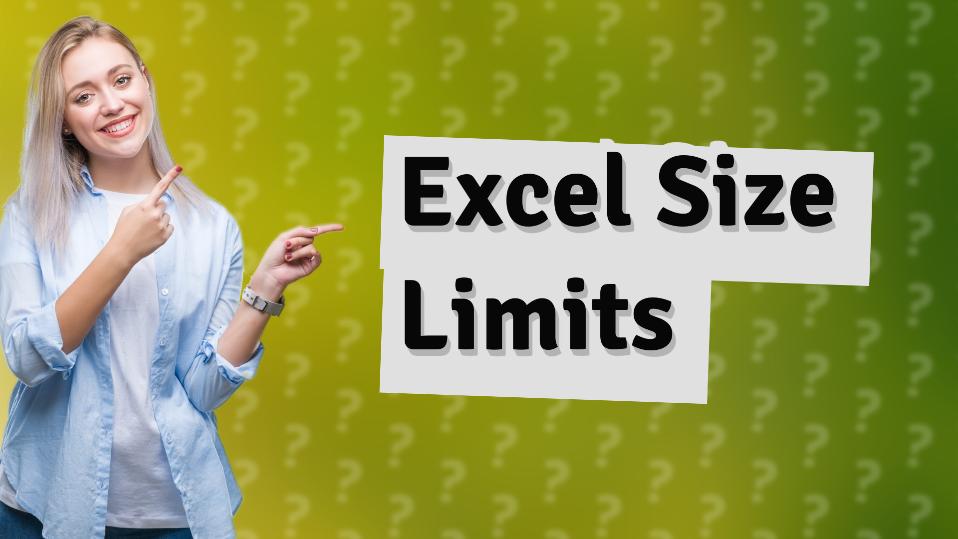 Excel Size Limits