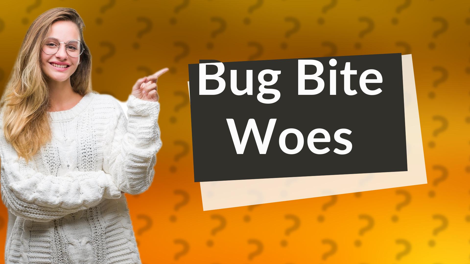 Bug Bite Woes