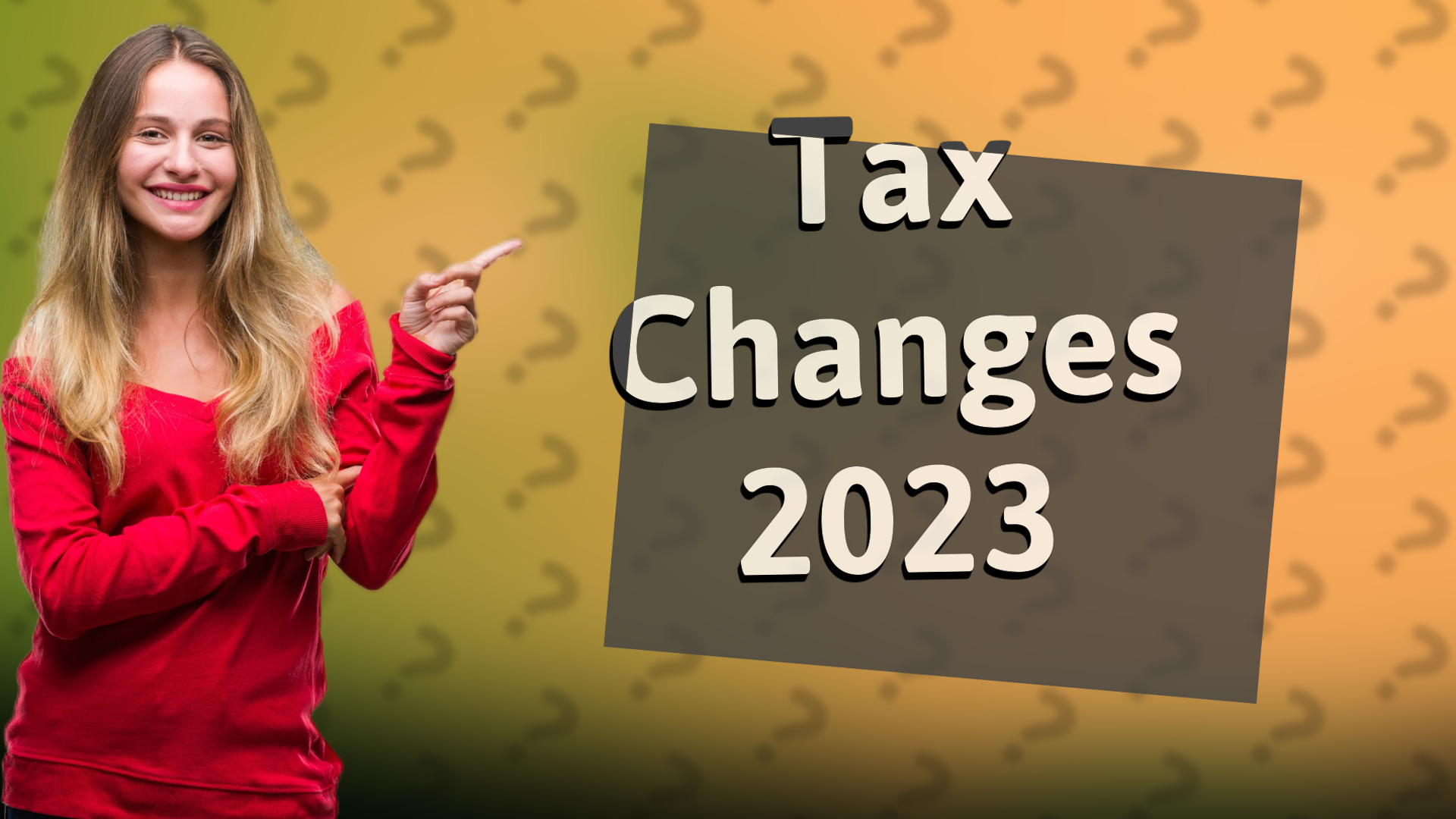 Tax Changes 2023