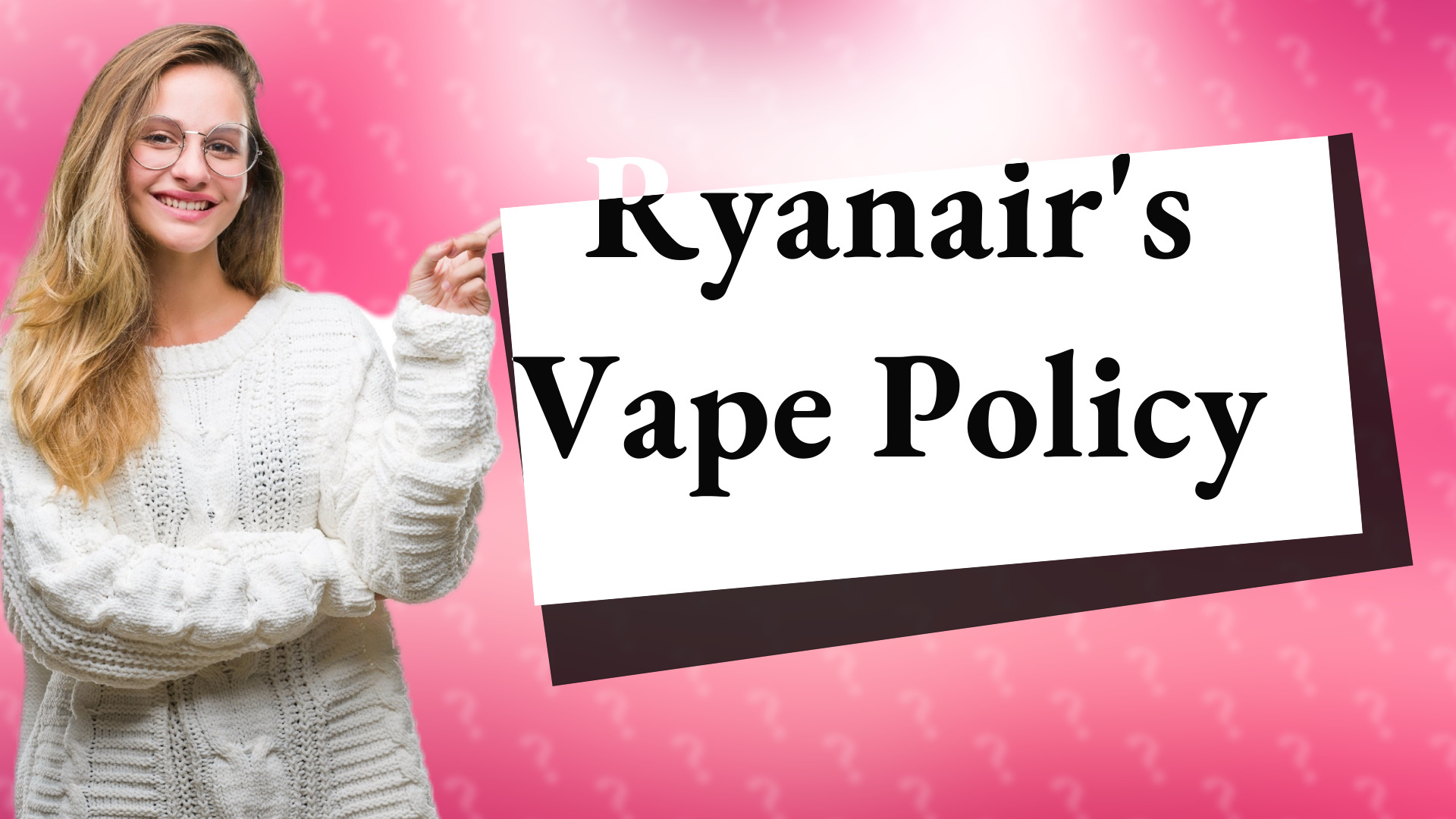 Ryanair's Vape Policy