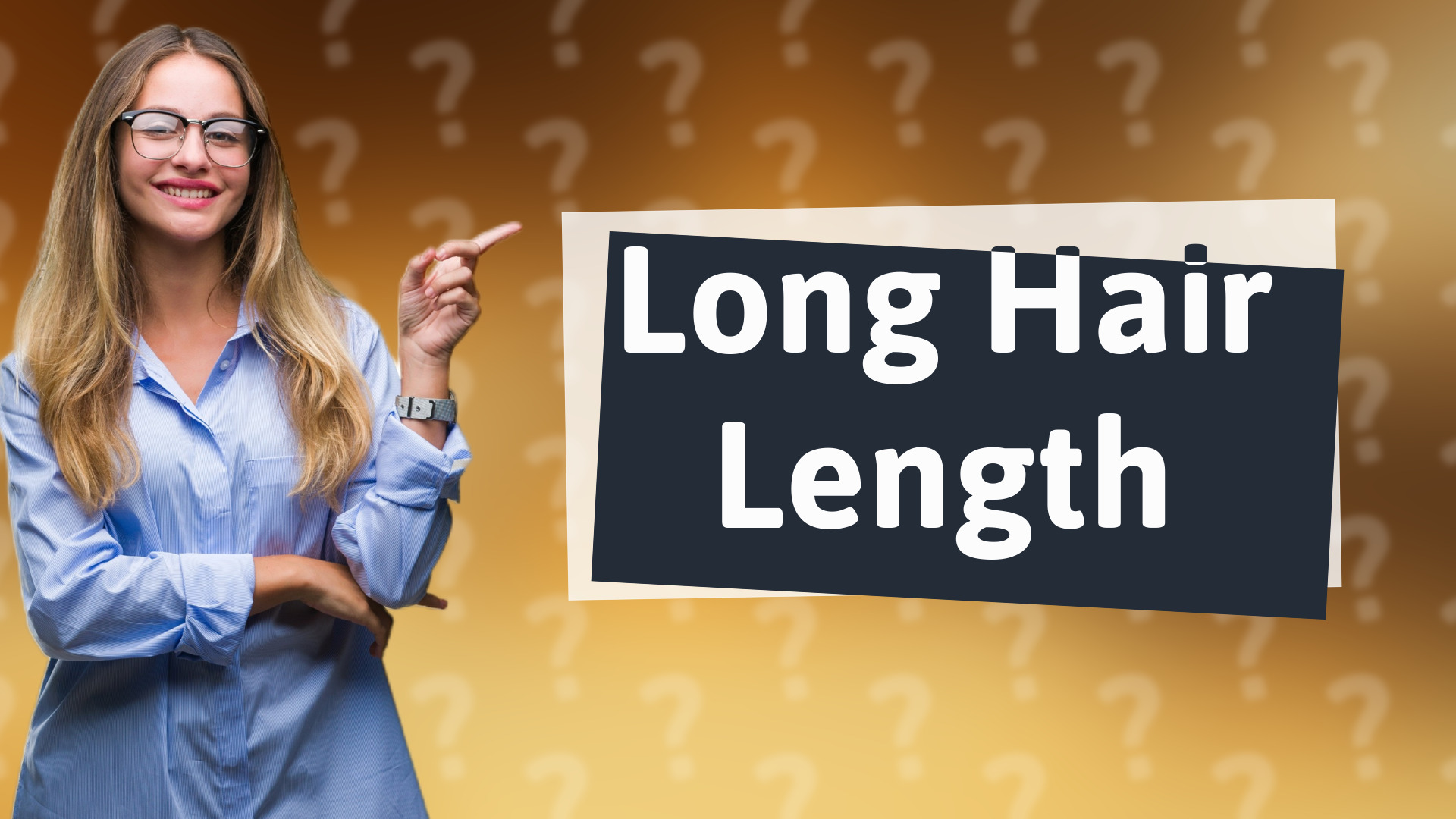 Long Hair Length