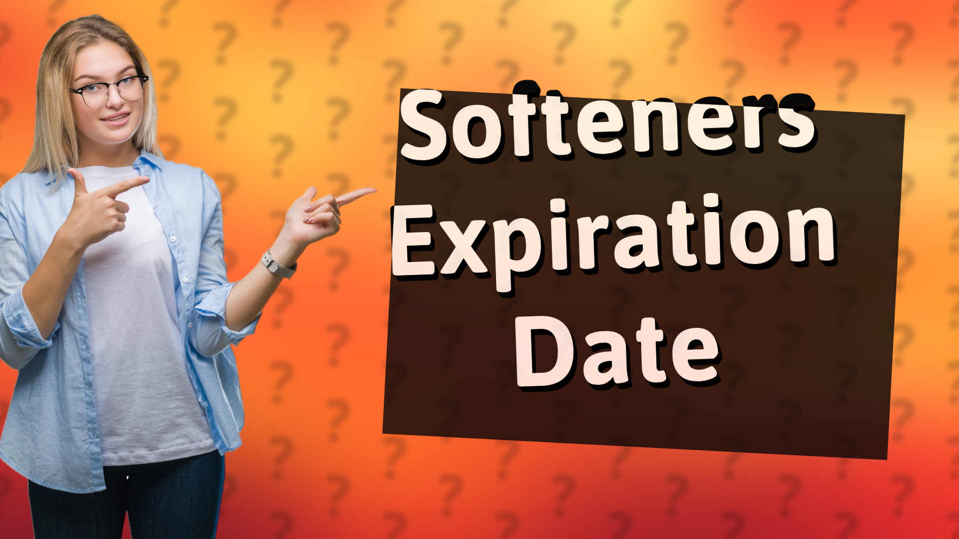 Softeners Expiration Date
