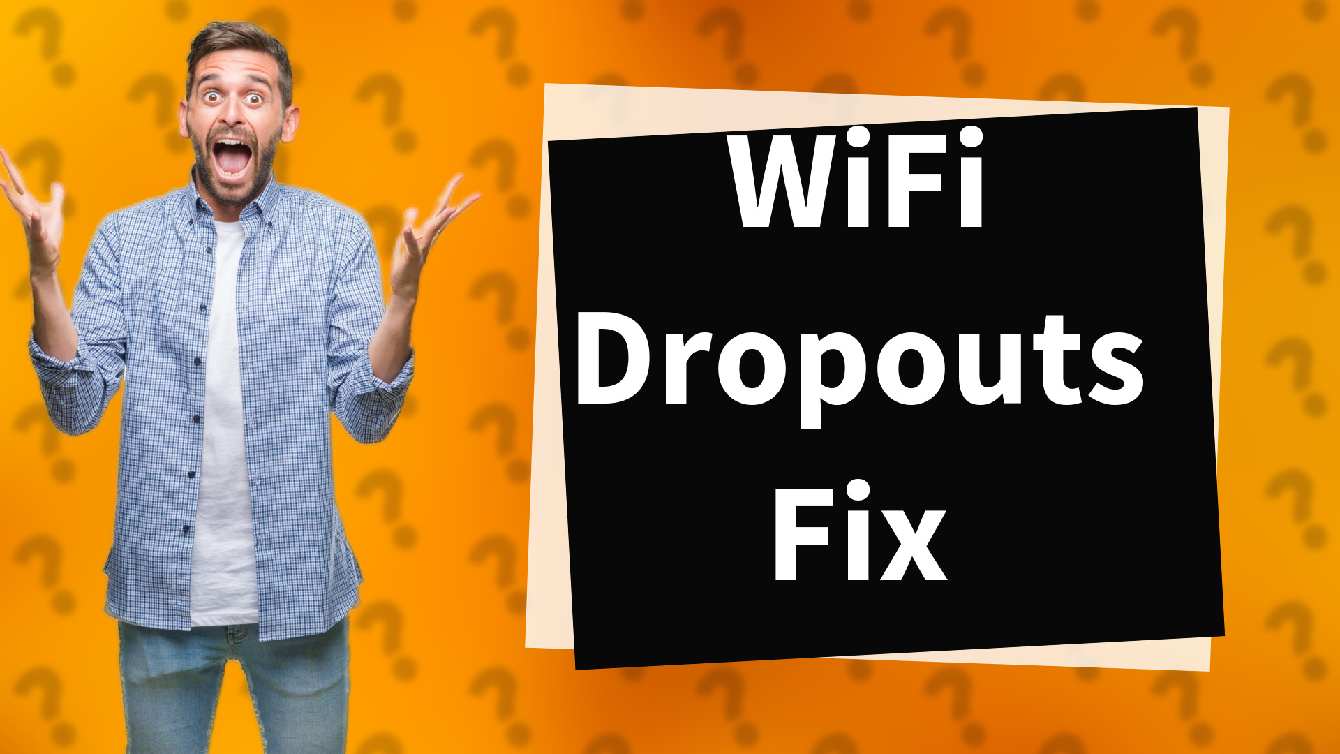 WiFi Dropouts Fix