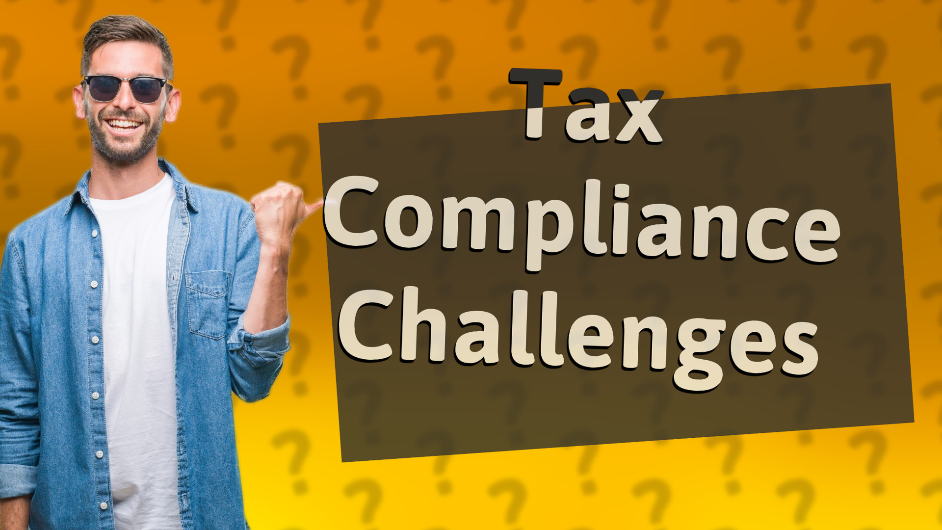 Tax Compliance Challenges