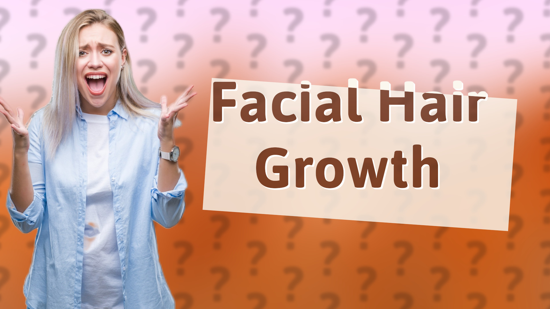 Facial Hair Growth
