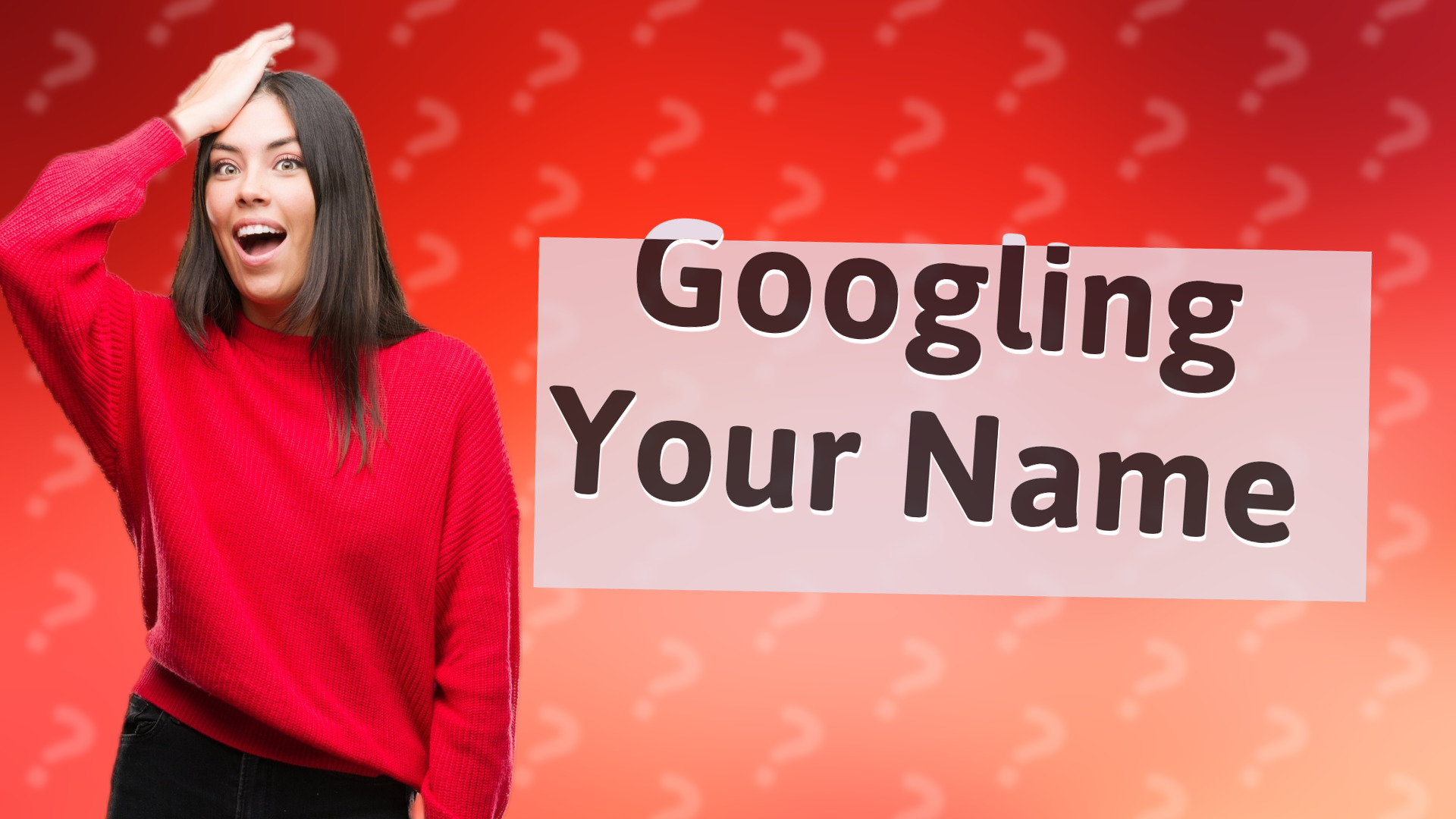 Googling Your Name