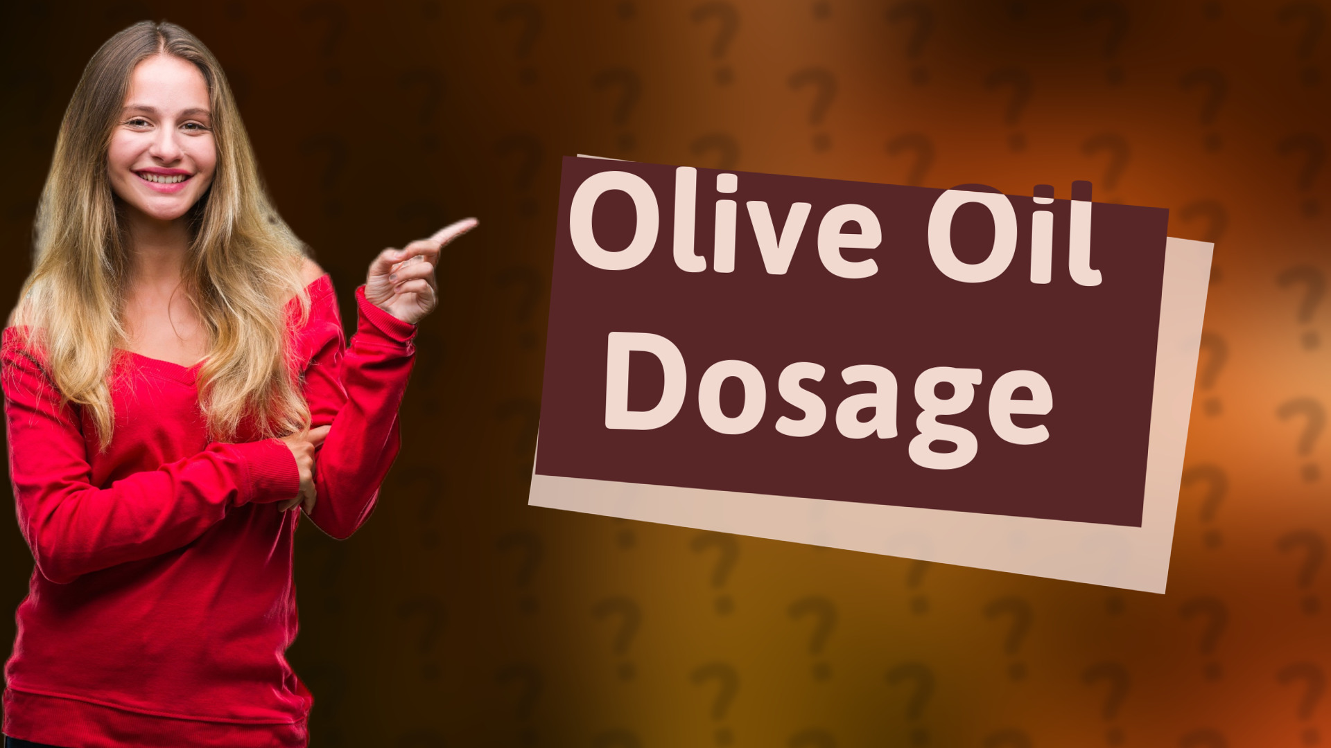 Olive Oil Dosage