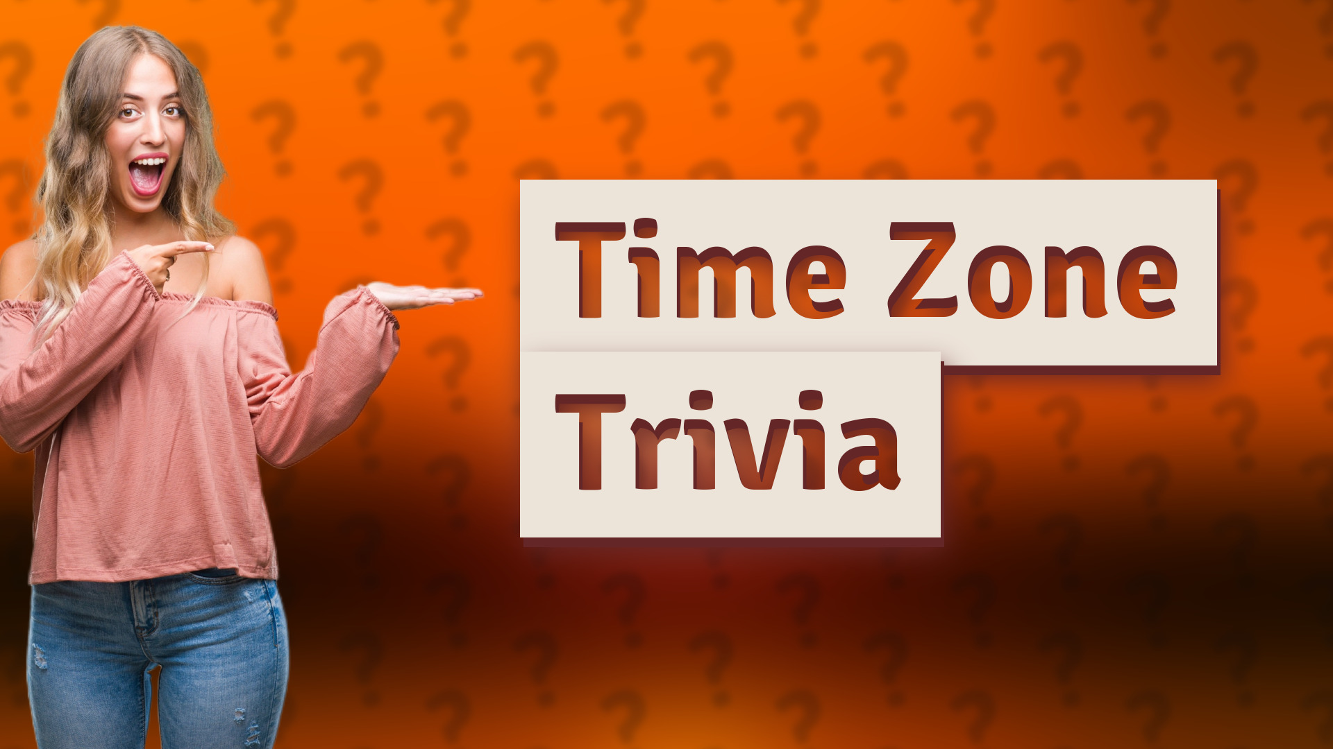 Time Zone Trivia