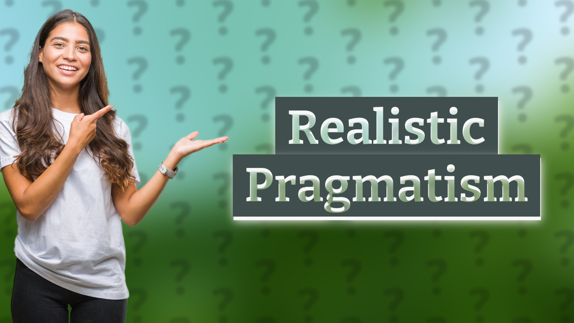Realistic Pragmatism