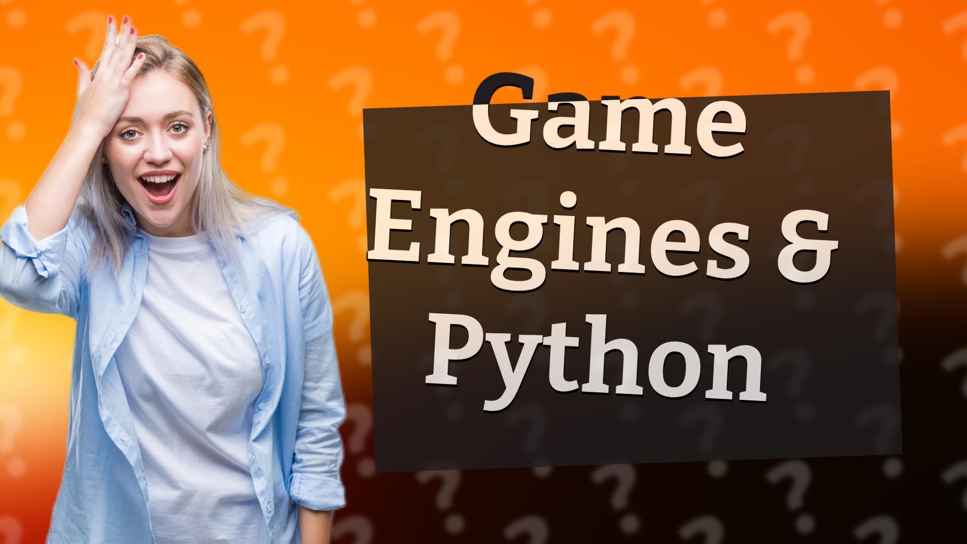 Game Engines & Python