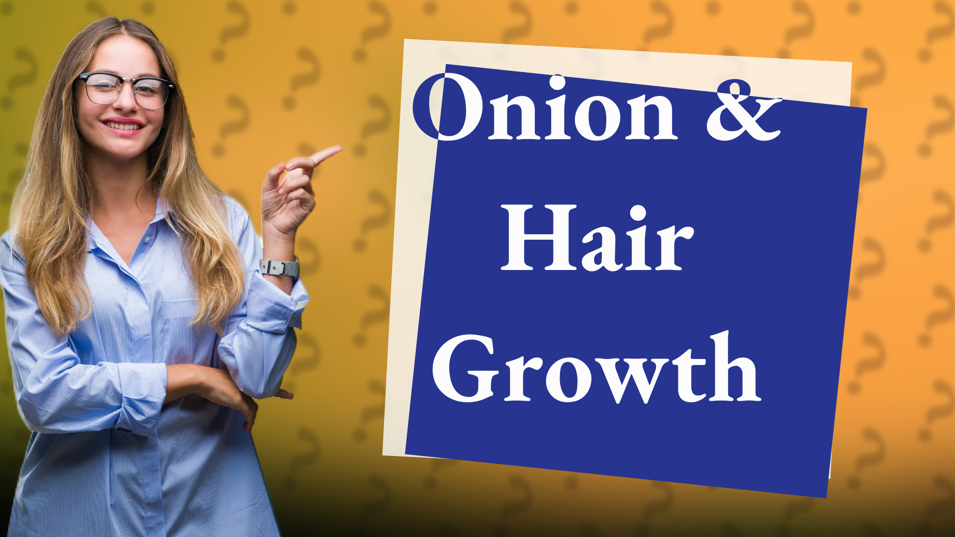 Onion & Hair Growth