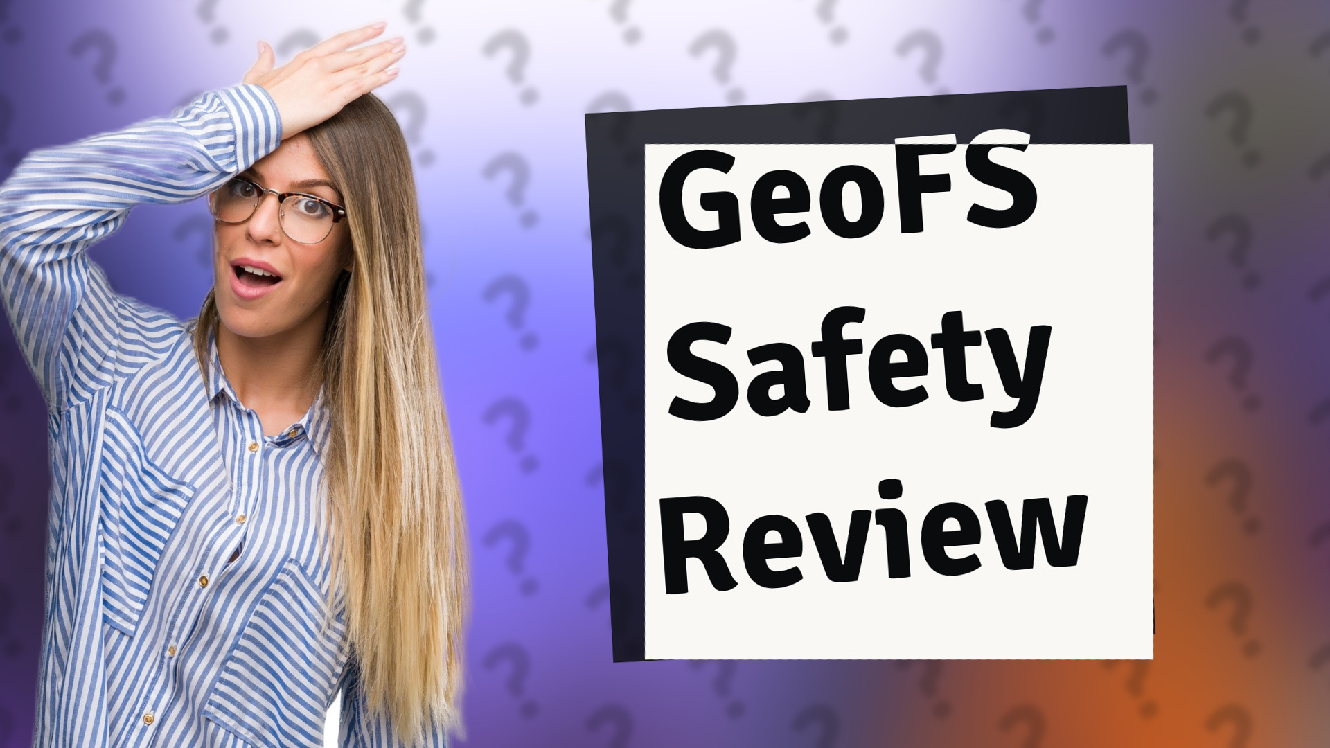 GeoFS Safety Review