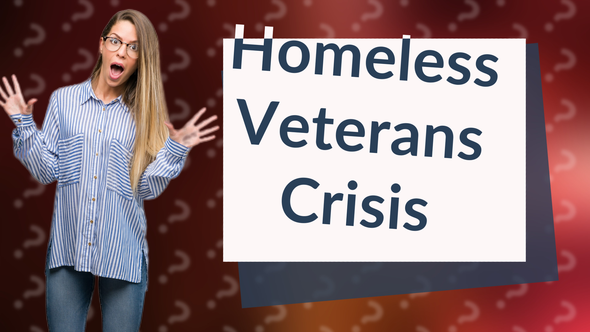 Homeless Veterans Crisis