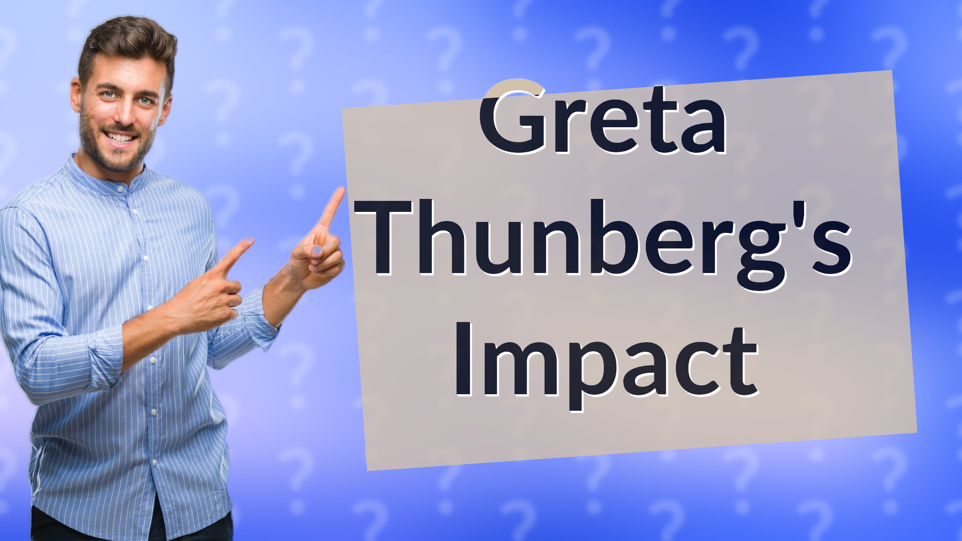 Greta Thunberg's Impact