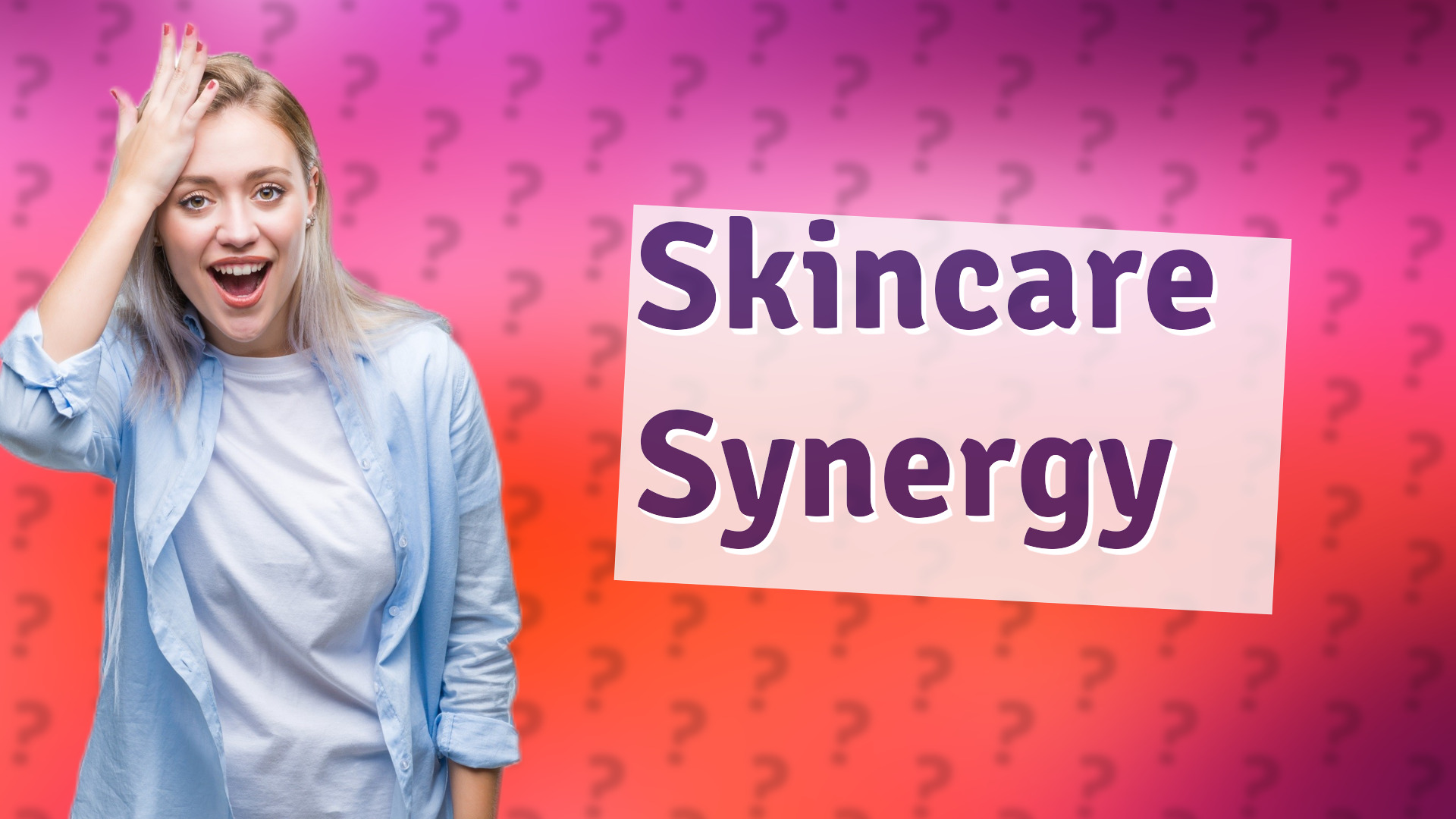 Skincare Synergy
