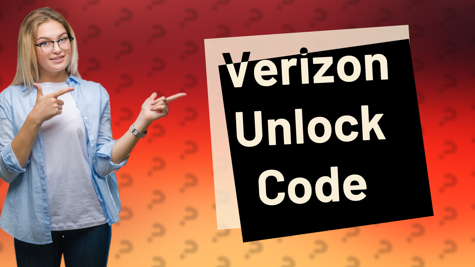 Verizon Unlock Code