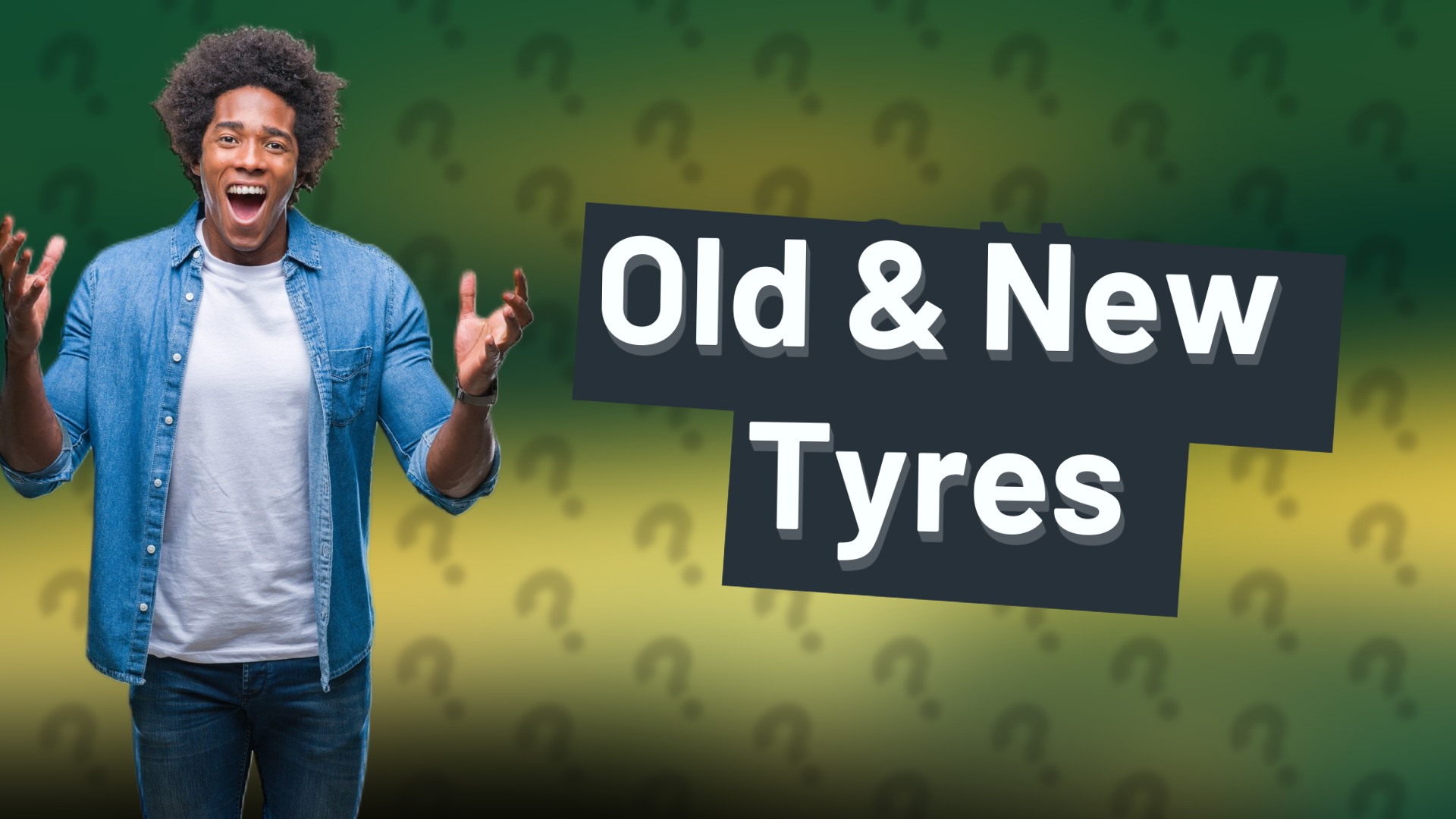 Old & New Tyres