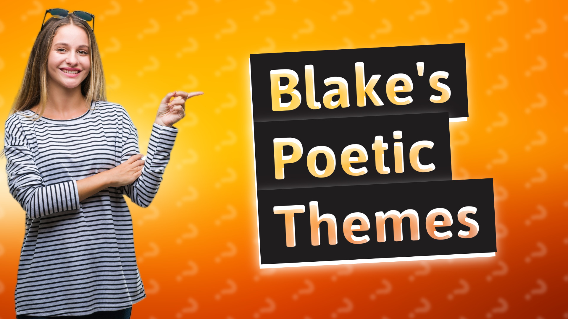 Blake's Poetic Themes