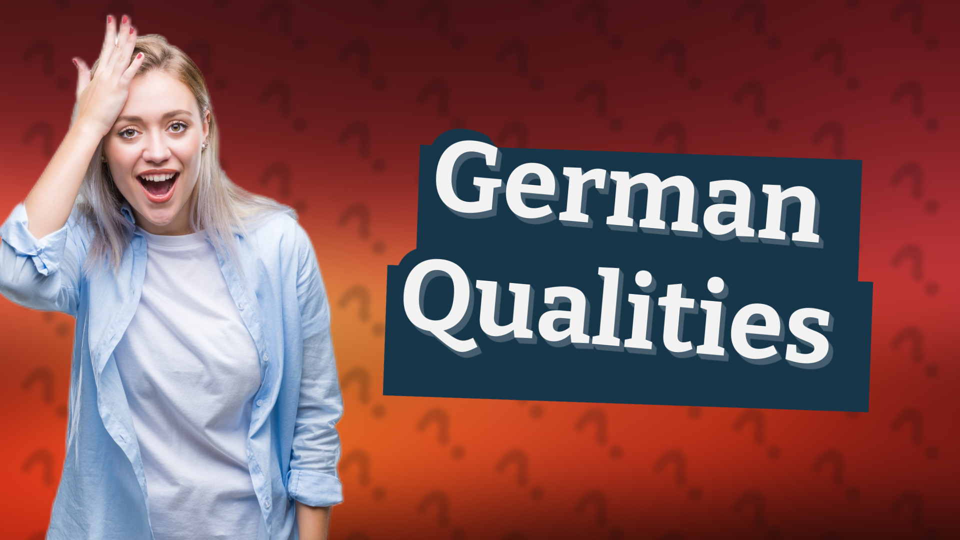 German Qualities