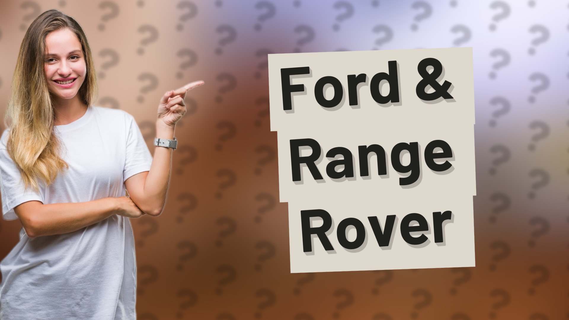 Ford & Range Rover