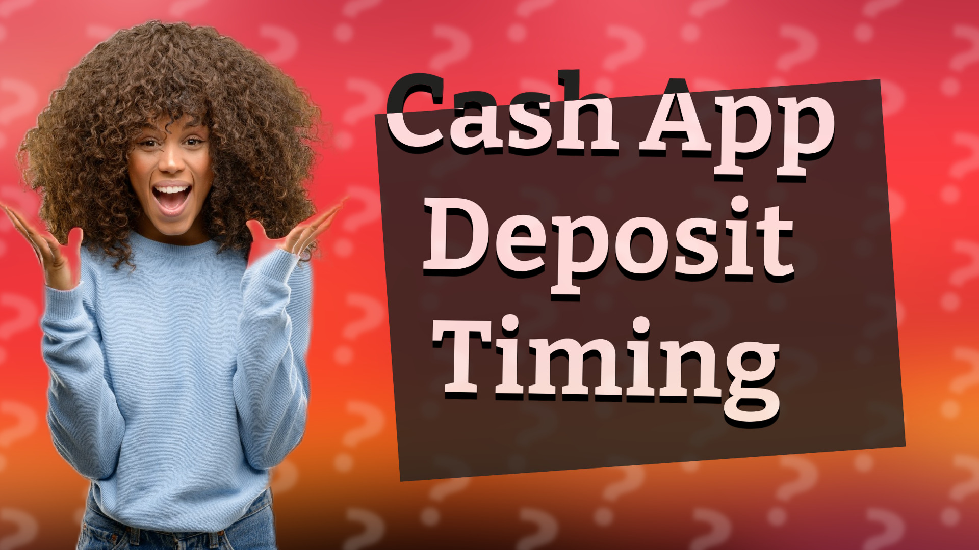 Cash App Deposit Timing