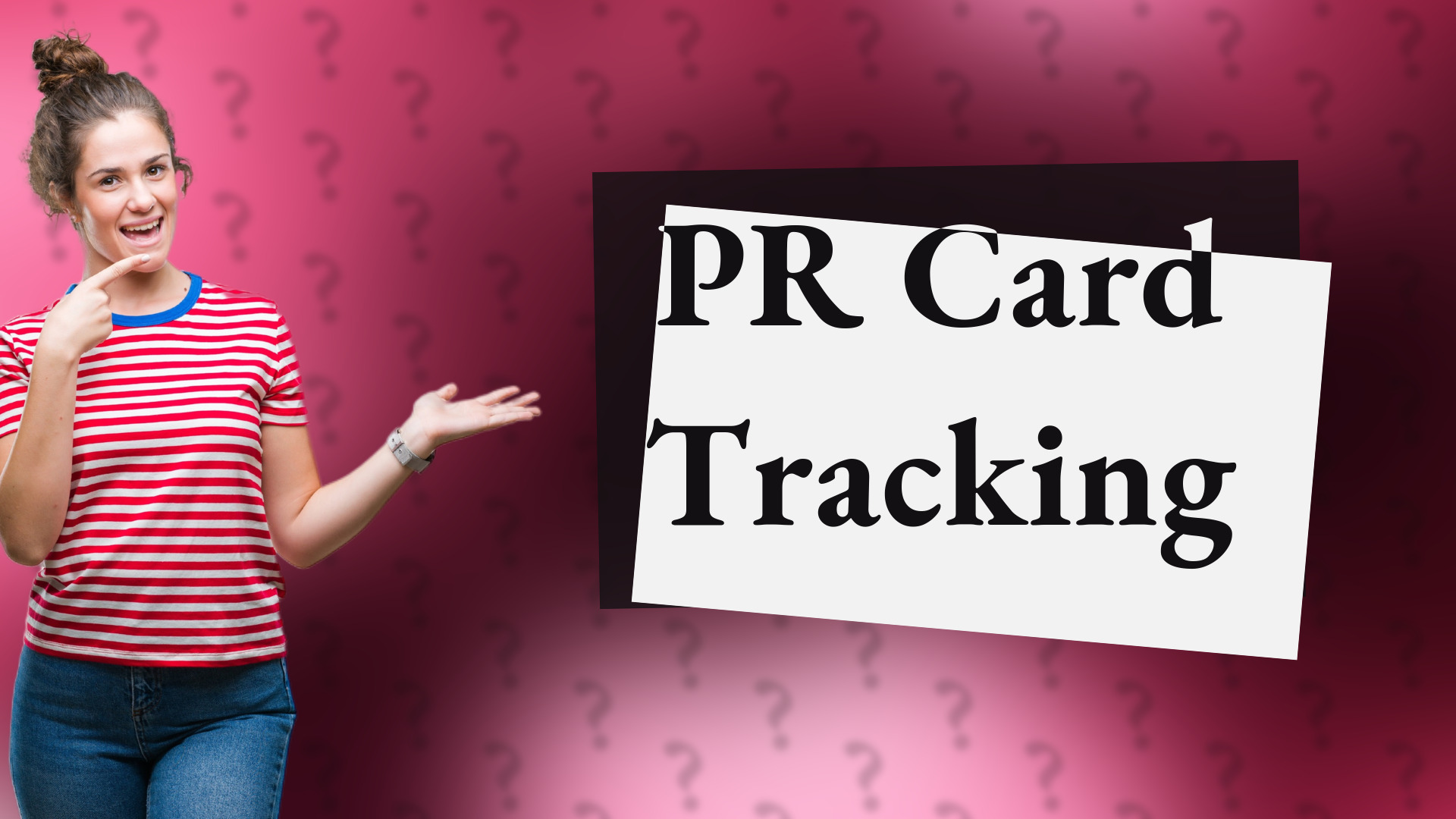 PR Card Tracking