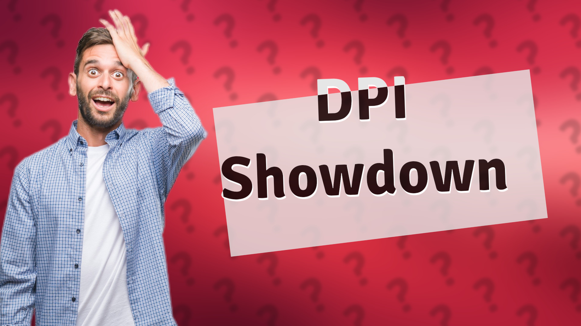 DPI Showdown