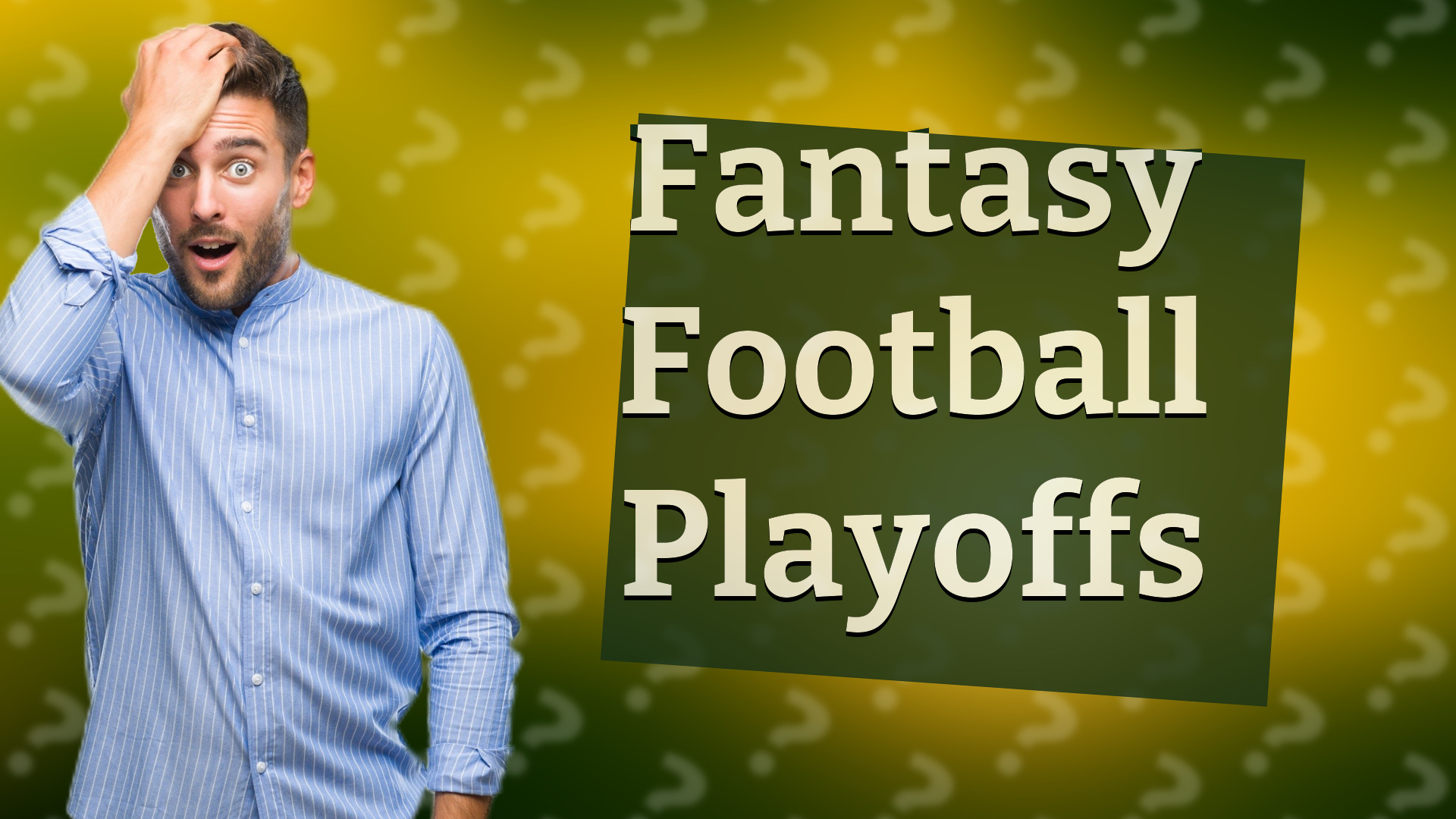 Fantasy Football Playoffs