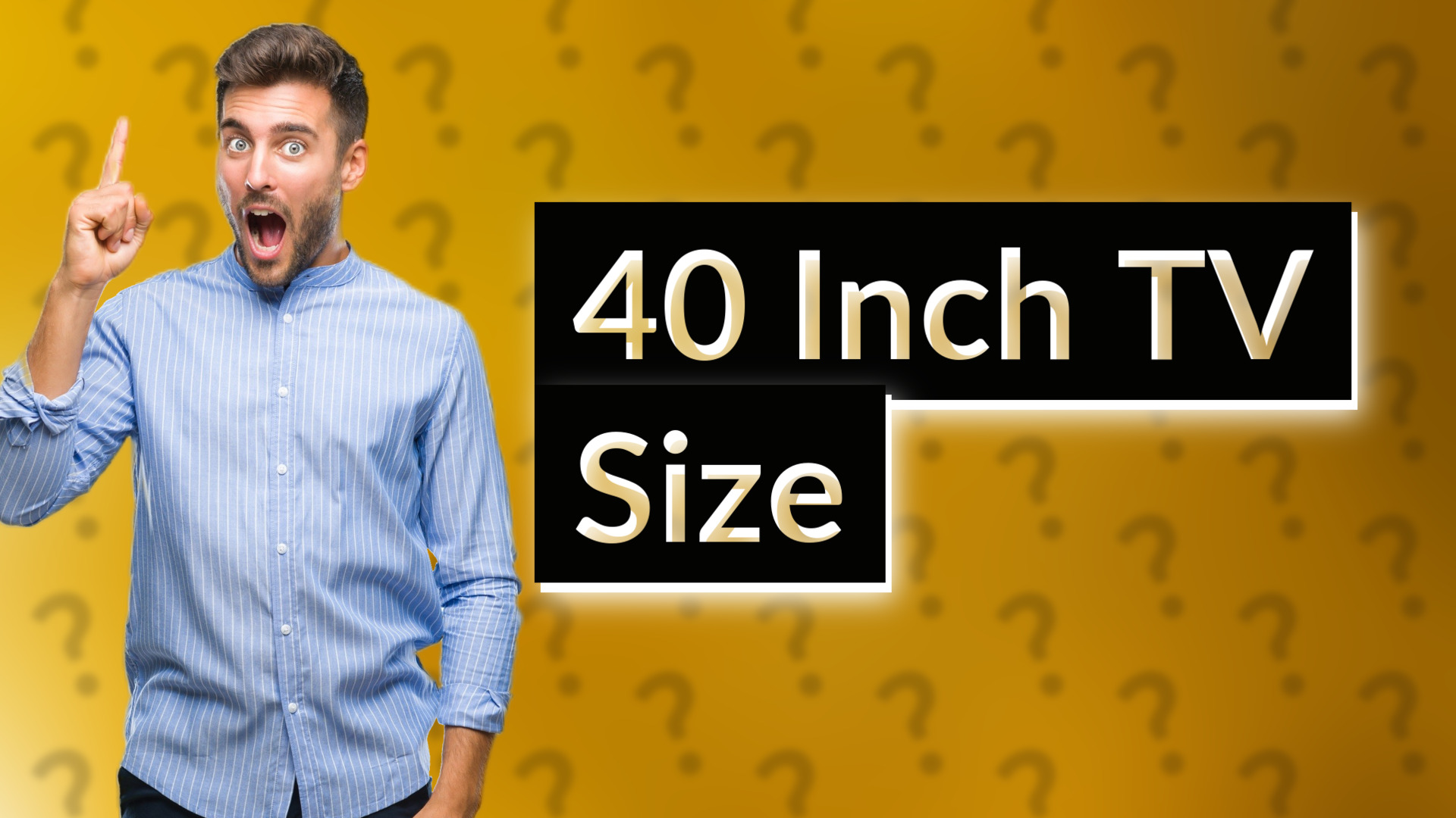 40 Inch TV Size