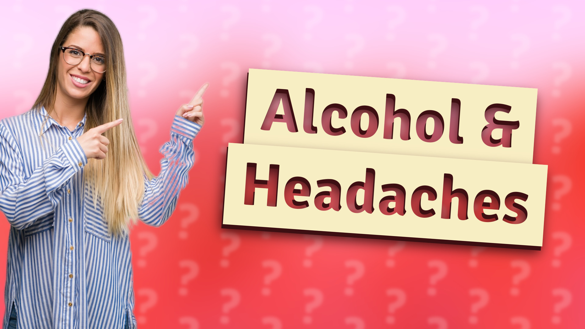 Alcohol & Headaches