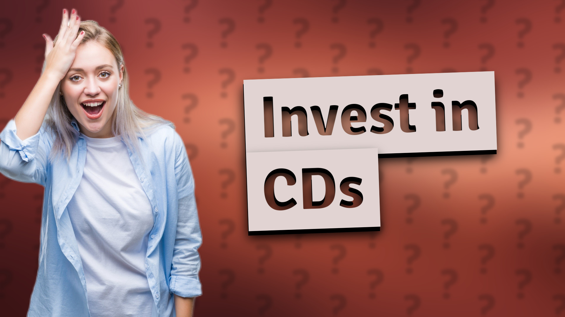 Invest in CDs