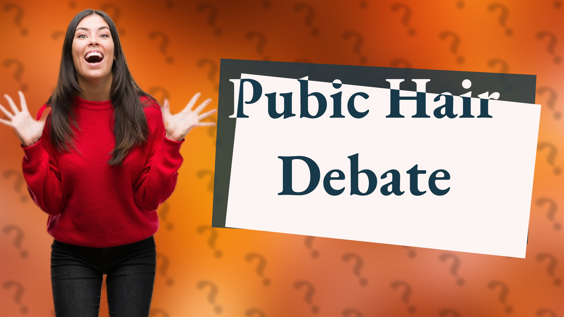Pubic Hair Debate