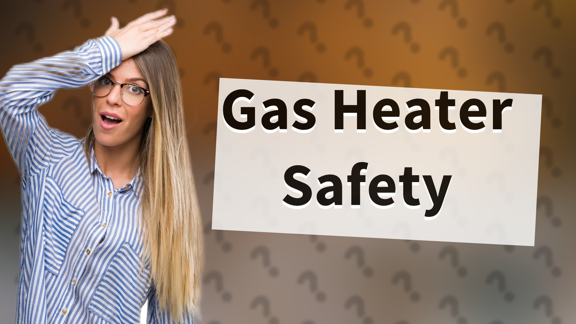 Gas Heater Safety