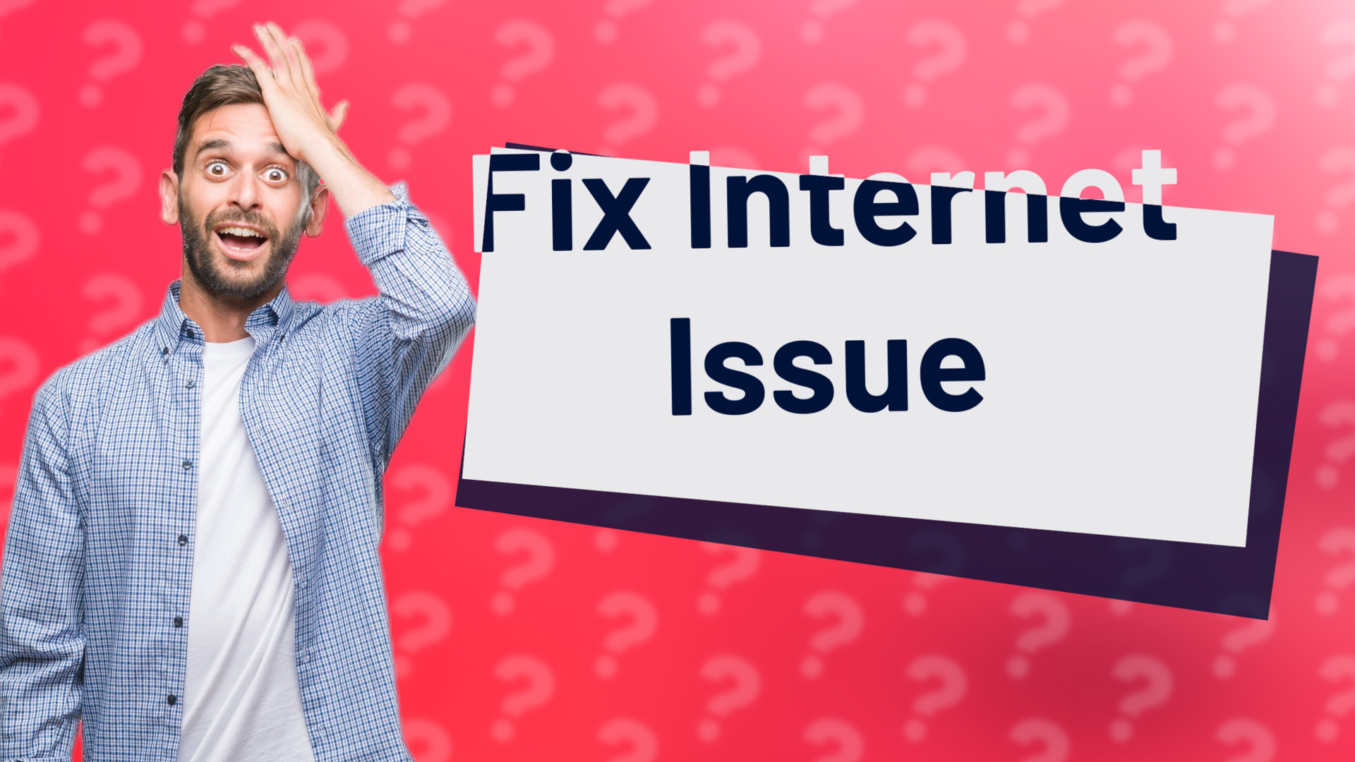 Fix Internet Issue