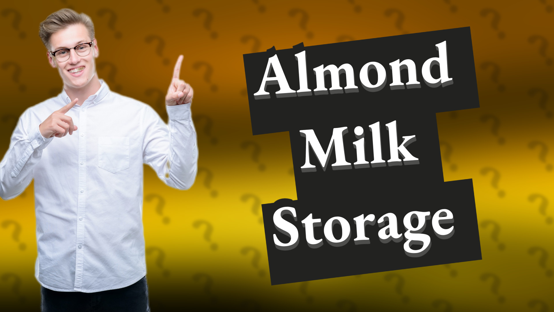Almond Milk Storage
