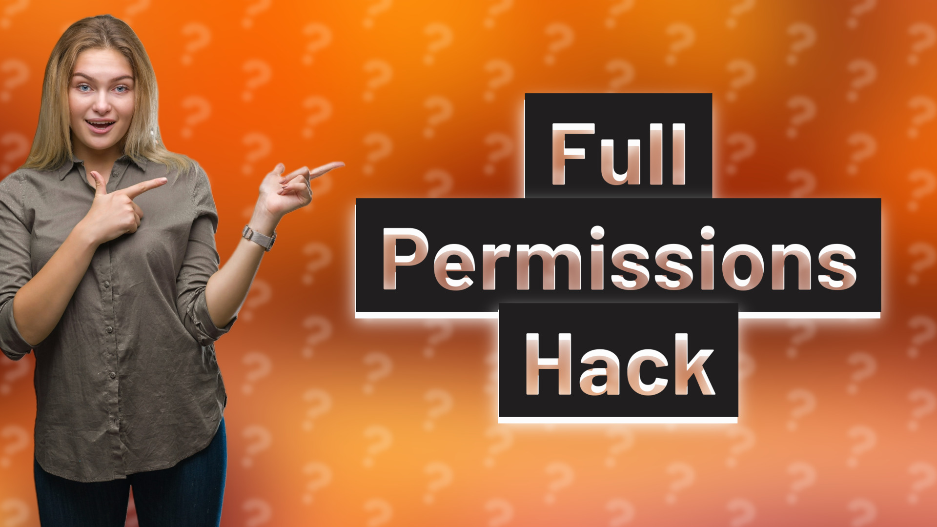 Full Permissions Hack