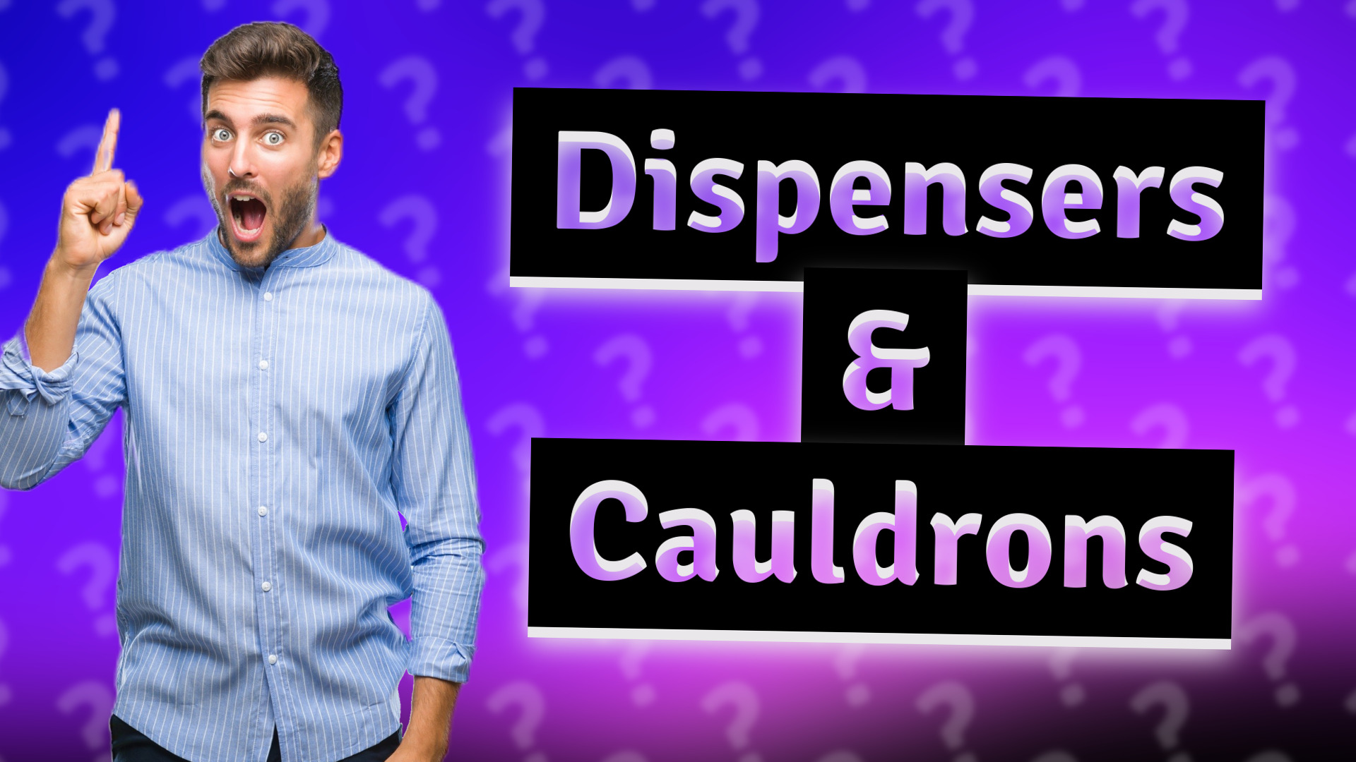 Dispensers & Cauldrons