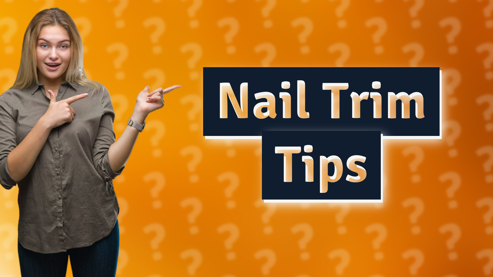 Nail Trim Tips