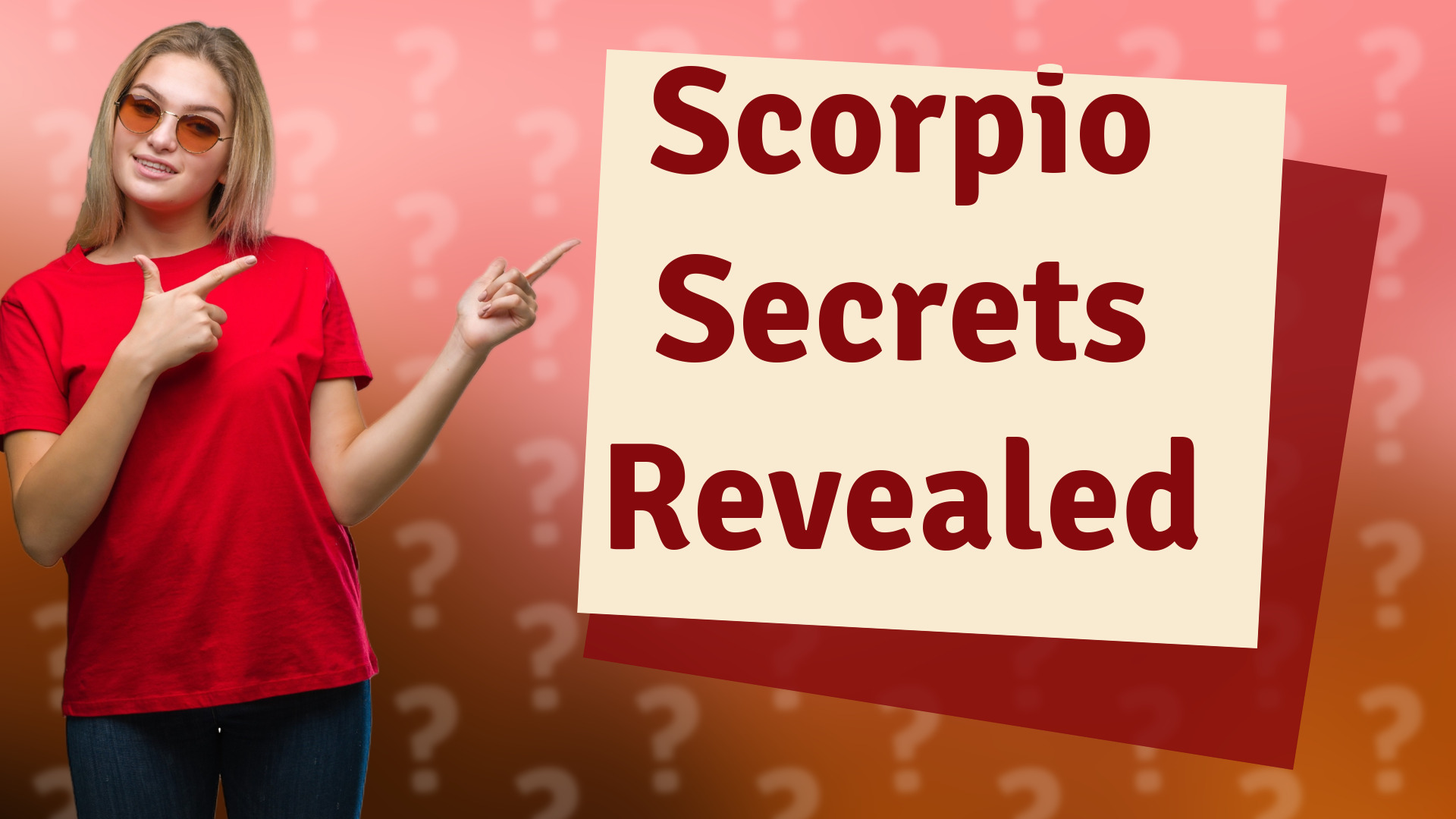 Scorpio Secrets Revealed