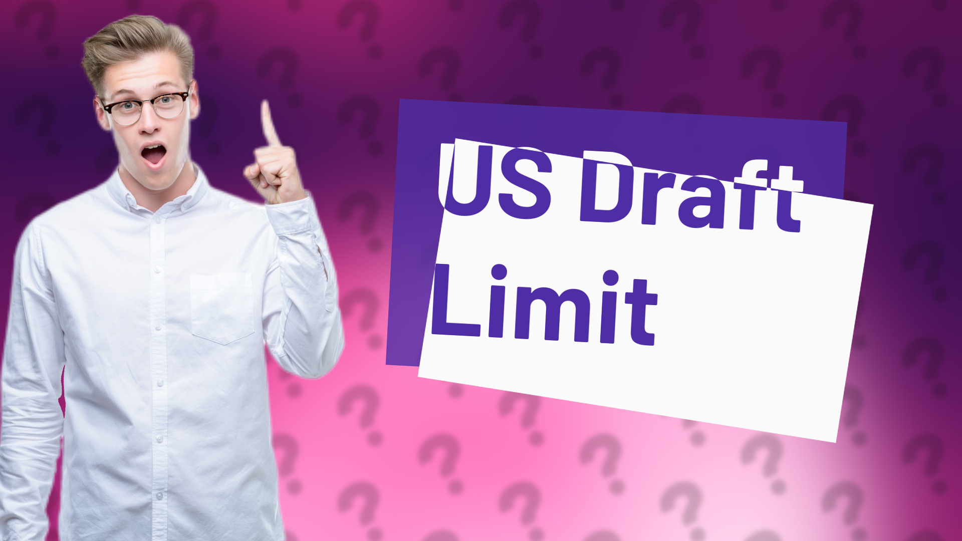 US Draft Limit