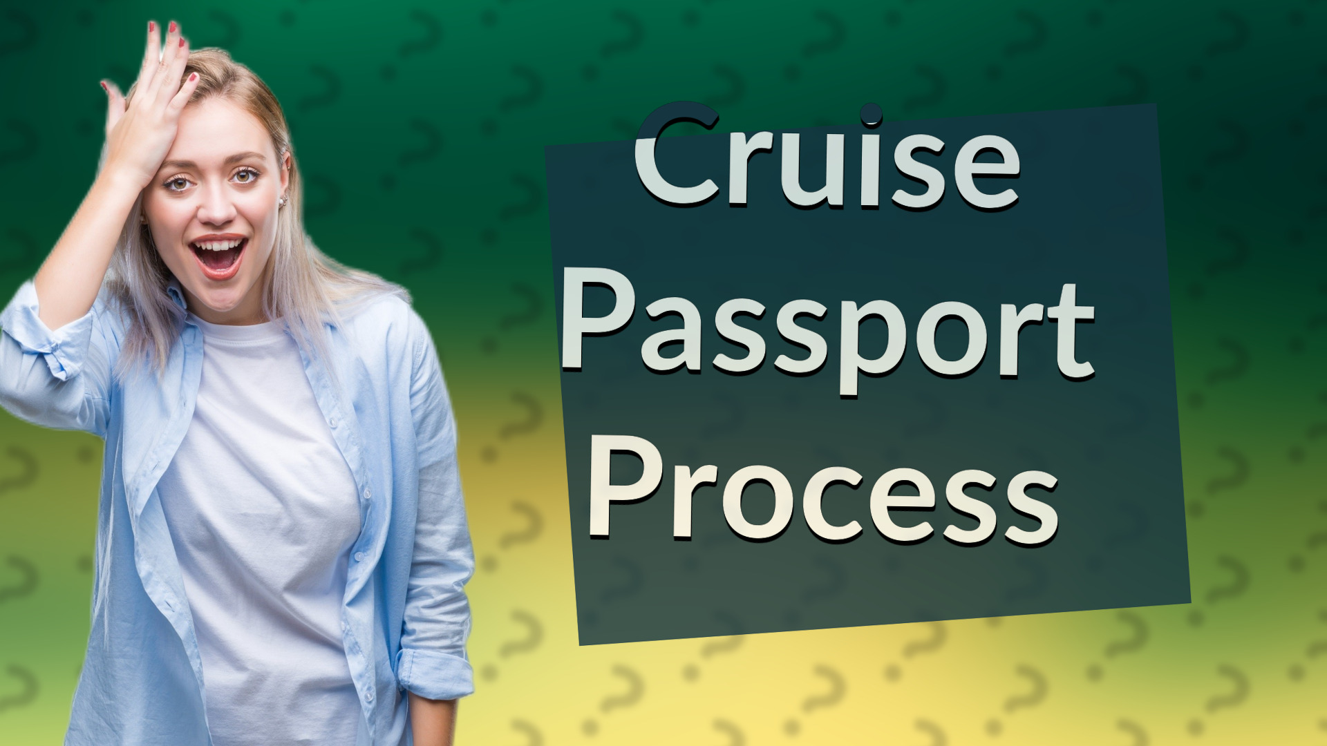 Cruise Passport Process