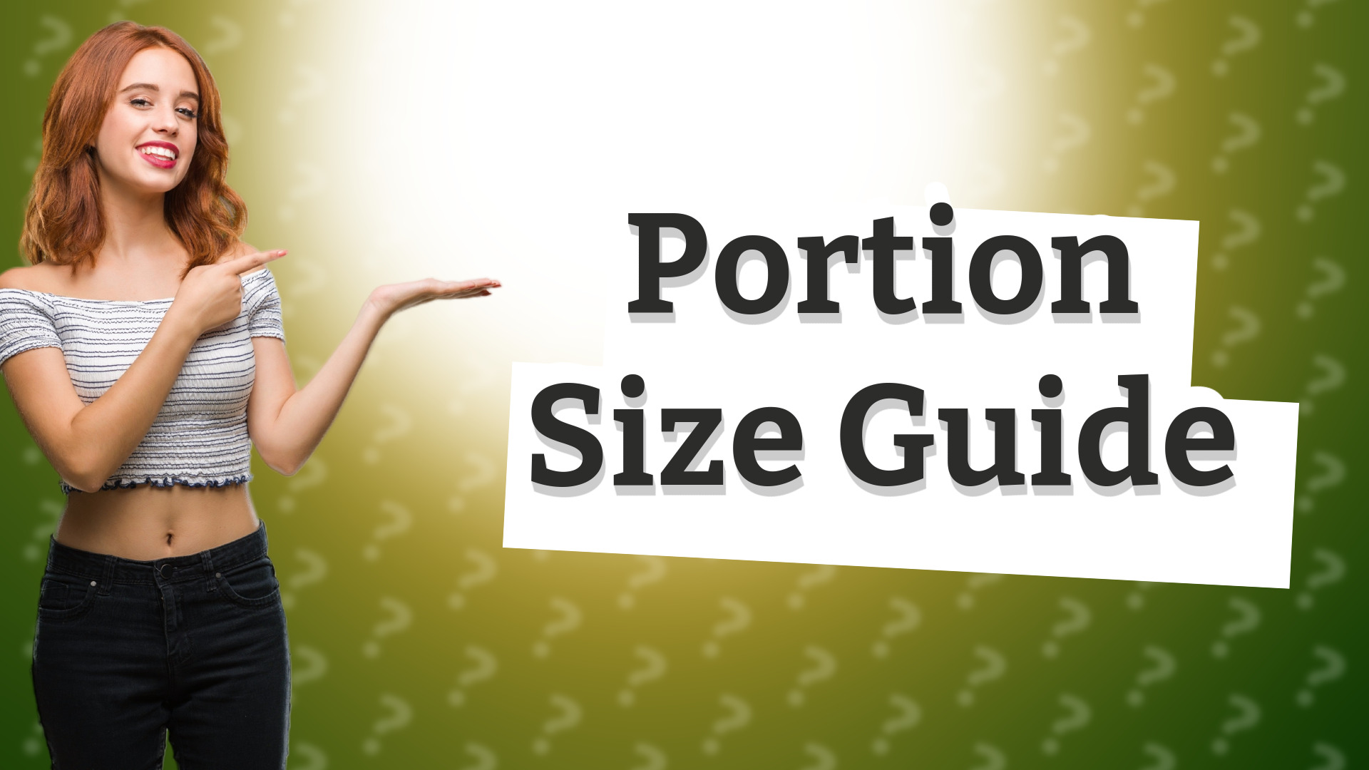 Portion Size Guide