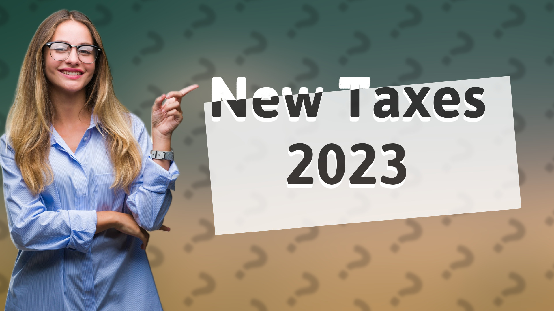 New Taxes 2023