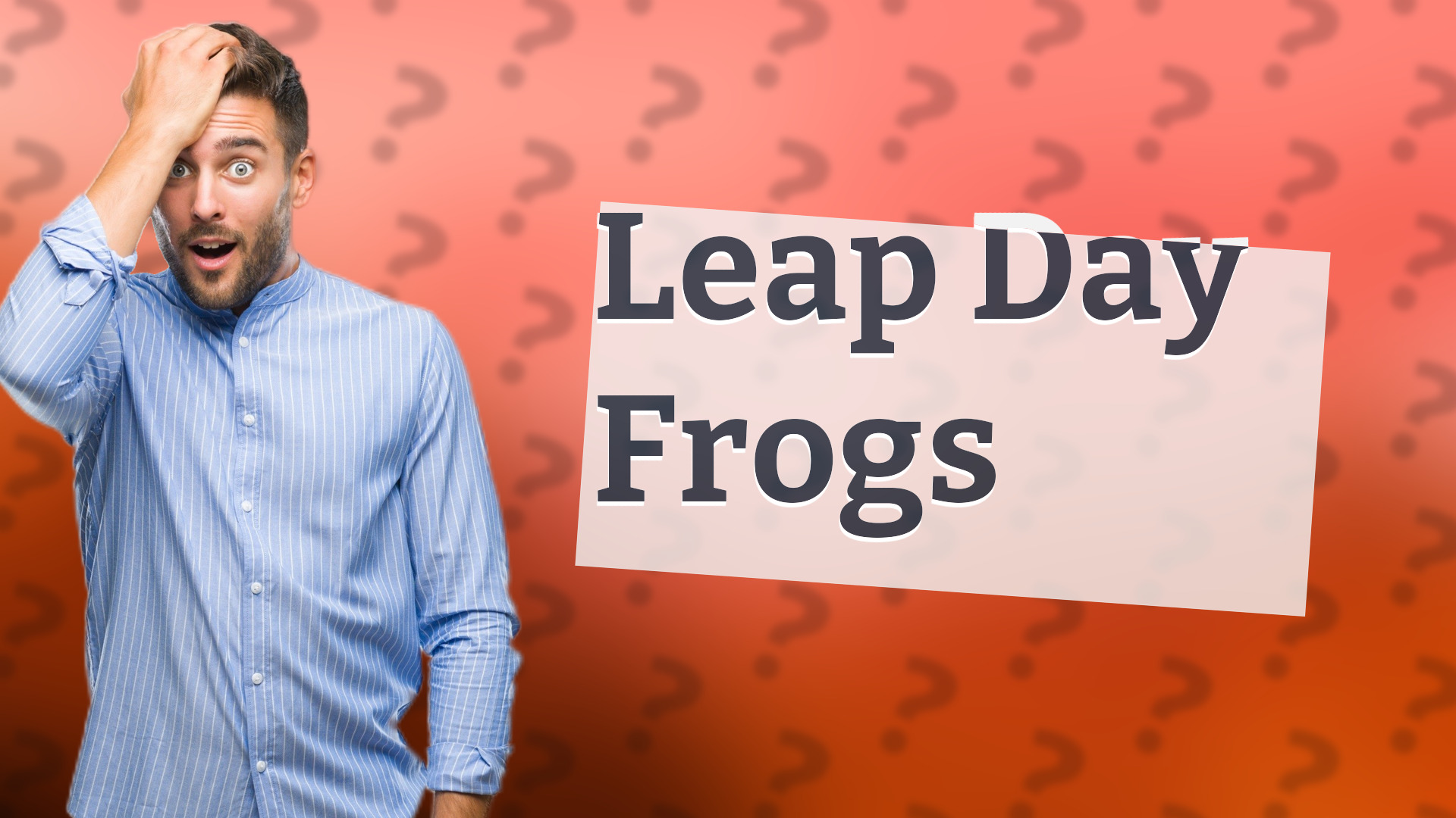 Leap Day Frogs