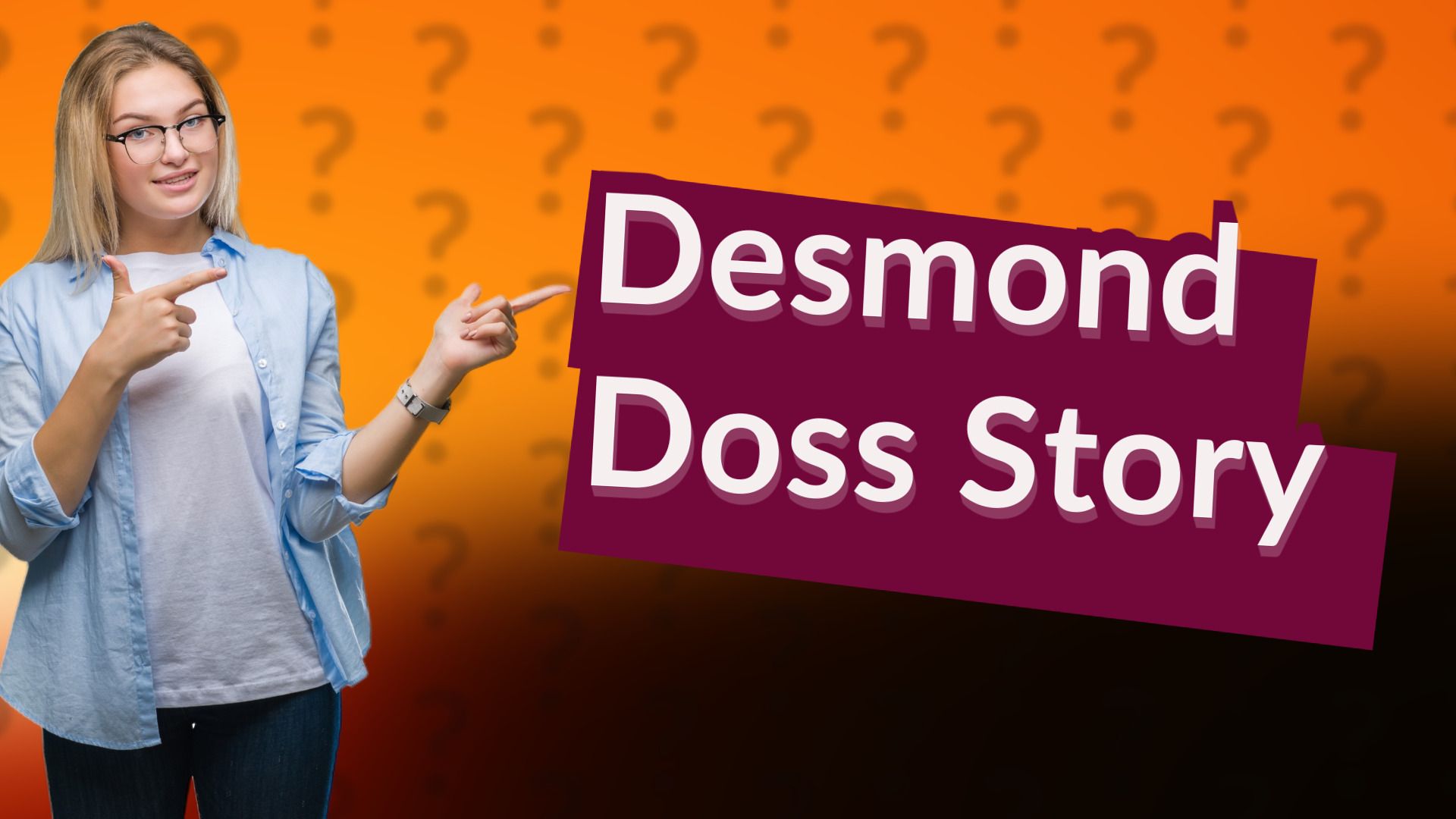 Desmond Doss Story