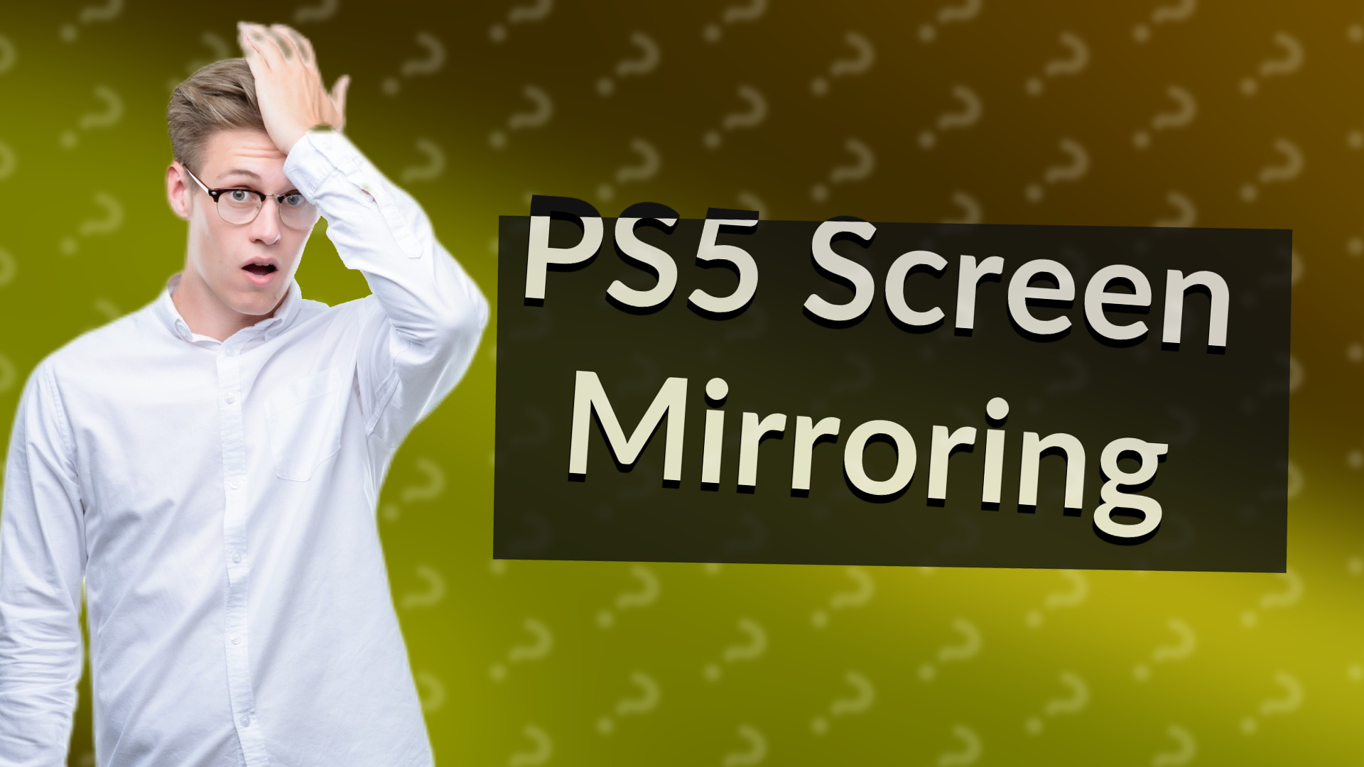 PS5 Screen Mirroring