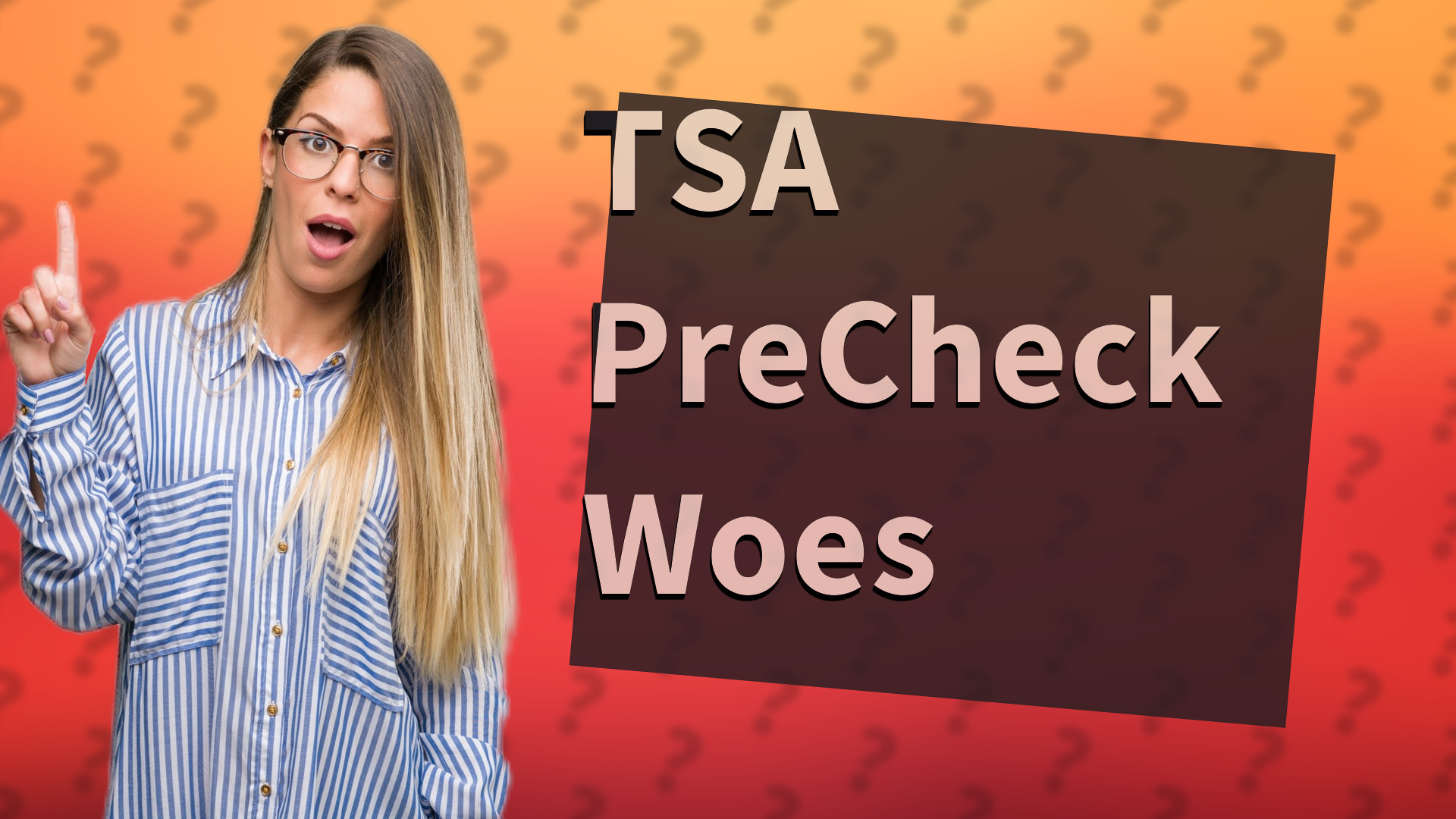 TSA PreCheck Woes