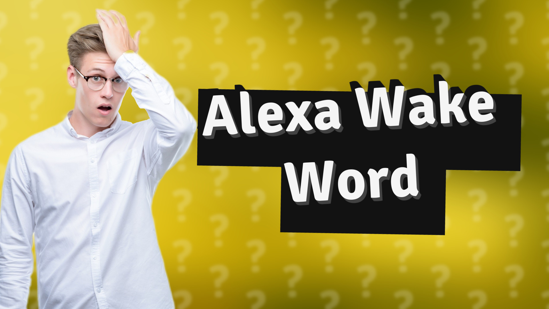 Alexa Wake Word