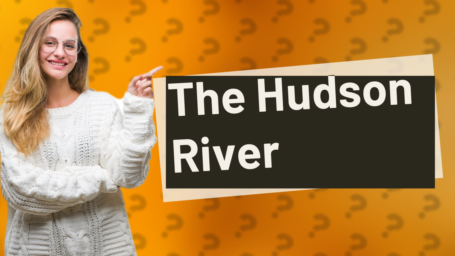 The Hudson River