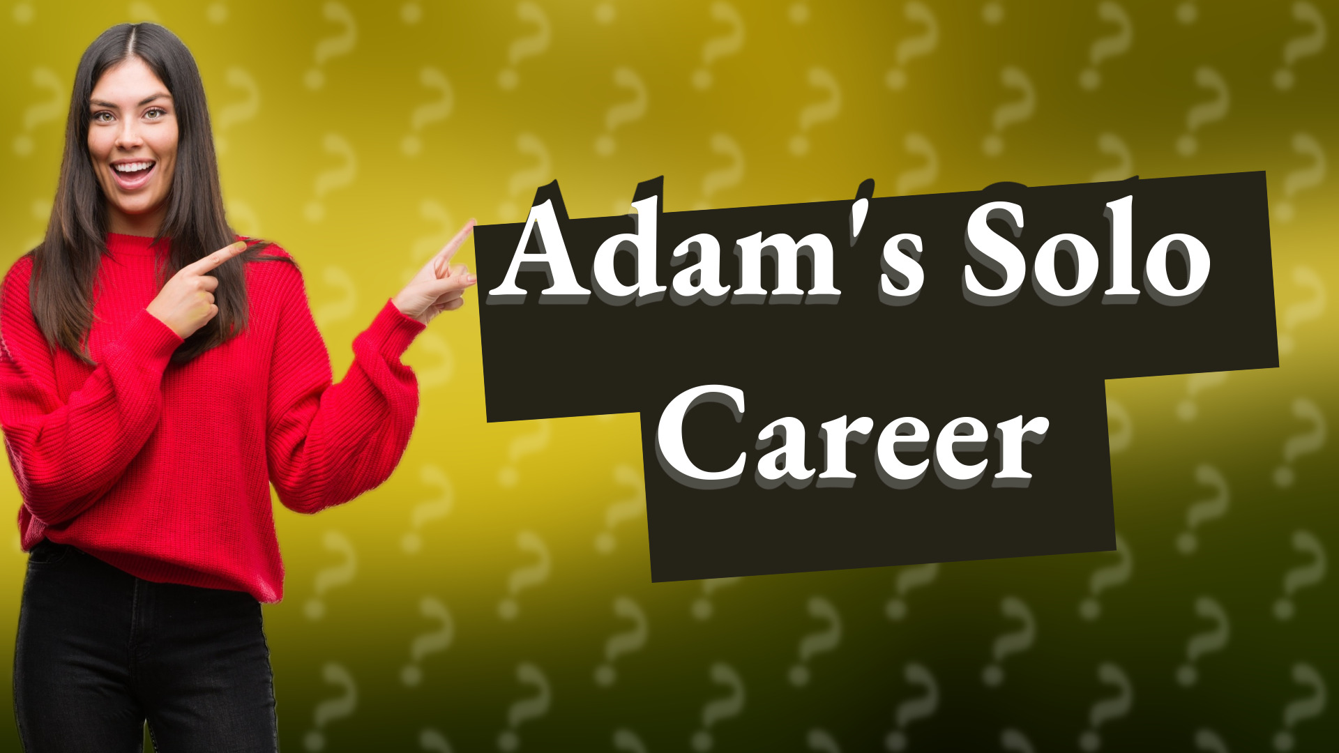 Adam's Solo Career